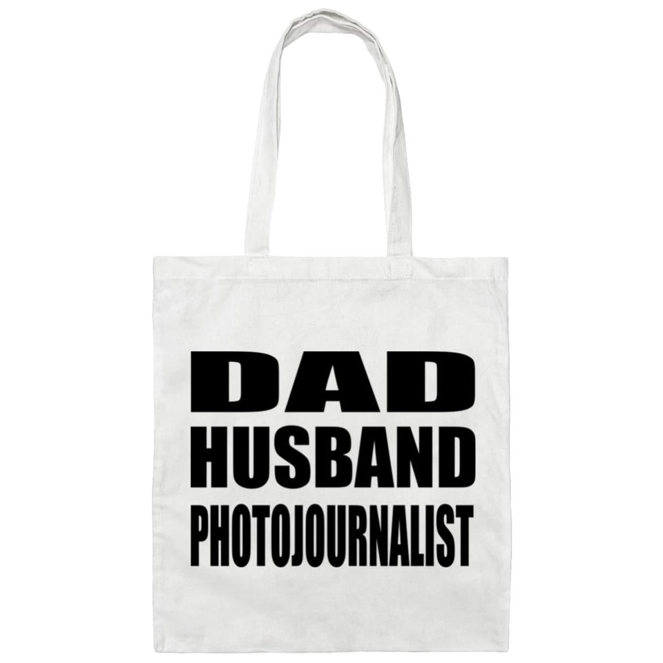 Dad Husband Photojournalist - Tote Bag White