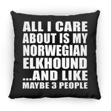 All I Care About Is My Norwegian Elkhound - Throw Pillow Black
