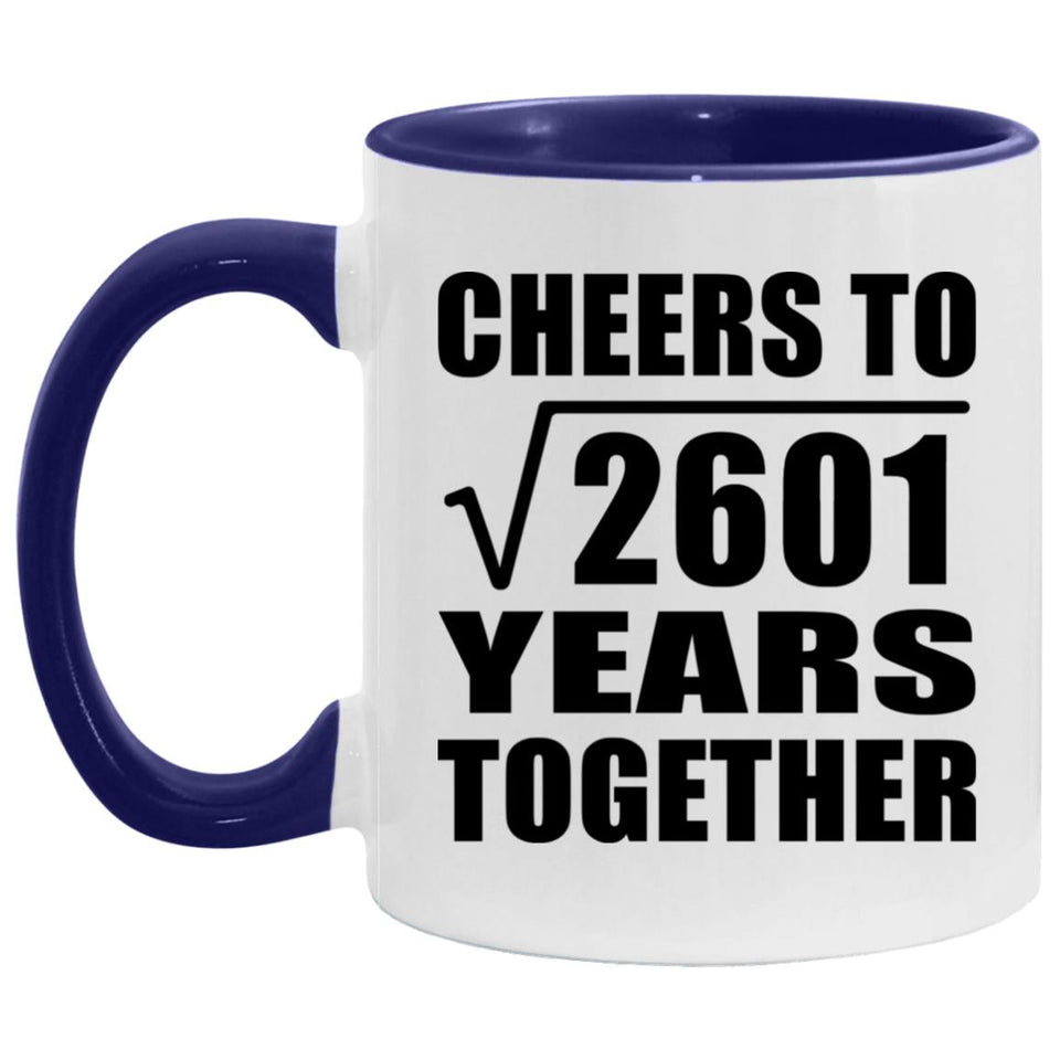 51st Anniversary Cheers To Square Root of 2601 Years Together - 11oz Accent Mug Purple
