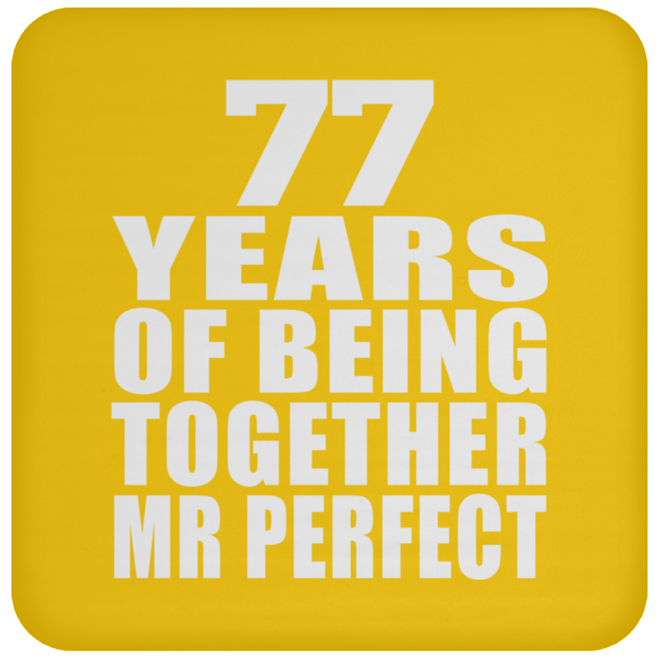 77th Anniversary 77 Years Of Being Mr Perfect - Drink Coaster