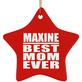 Maxine Best Mom Ever - Star Ornament