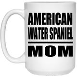 American Water Spaniel Mom - 15oz Coffee Mug