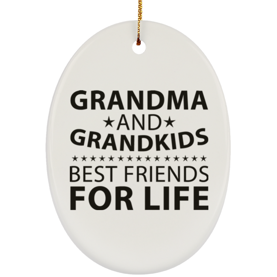 Grandma and Grandkids, Best Friends For Life - Oval Ornament