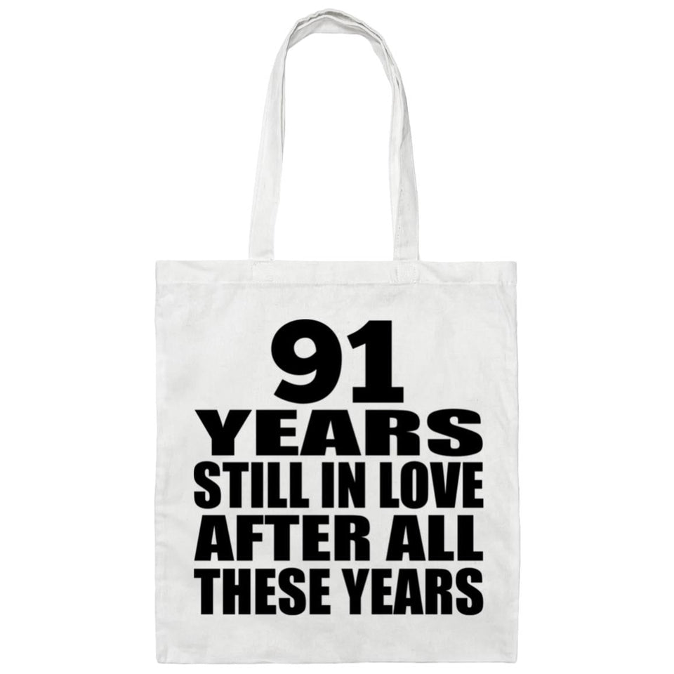 91st Anniversary 91 Years Still In Love After Years - Tote Bag White