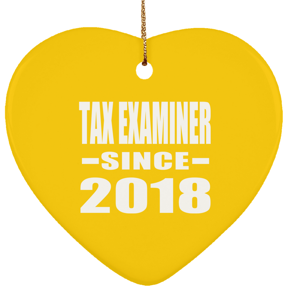 Tax Examiner Since 2018 - Heart Ornament