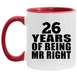 26th Anniversary 26 Years Of Being Mr Right - 11oz Accent Mug Red
