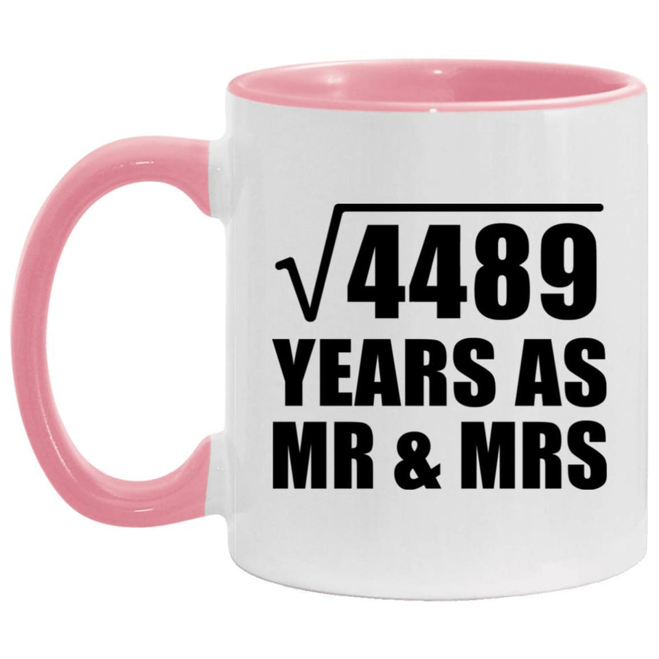 67th Anniversary Square Root of 4489 Years As Mr & Mrs - 11oz Accent Mug Pink