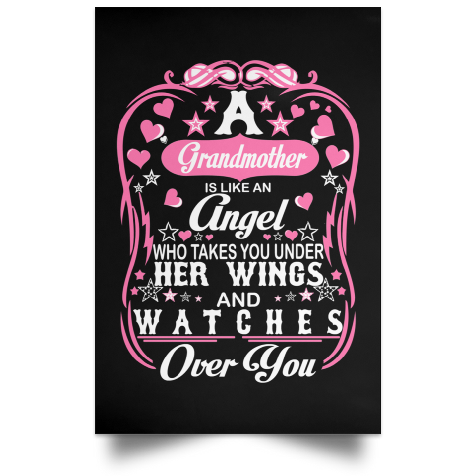 Grandmother Is An Angel Takes You Under Her Wings - Poster Portrait