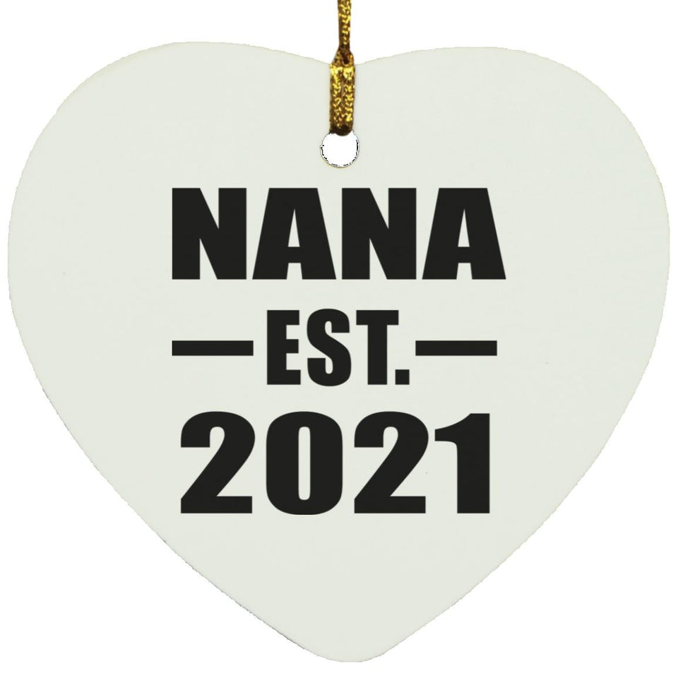 Nana Established EST. 2021 - Heart Ornament