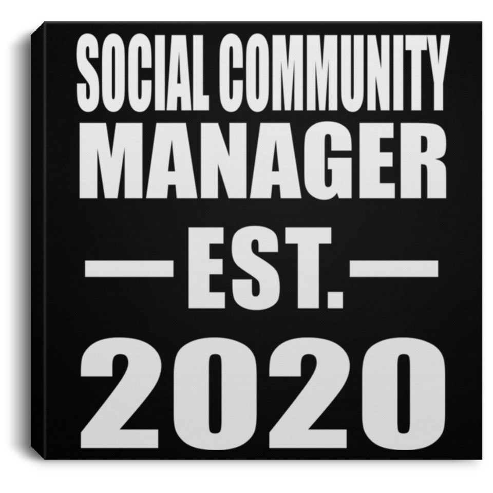 Social Community Manager Established EST. 2020 - Canvas Square