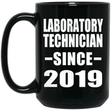Laboratory Technician Since 2019 - 15oz Coffee Mug Black