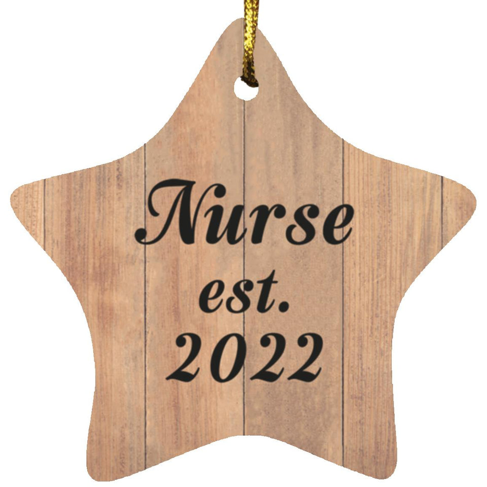 Nurse Established Est. 2022 - Star Ornament C