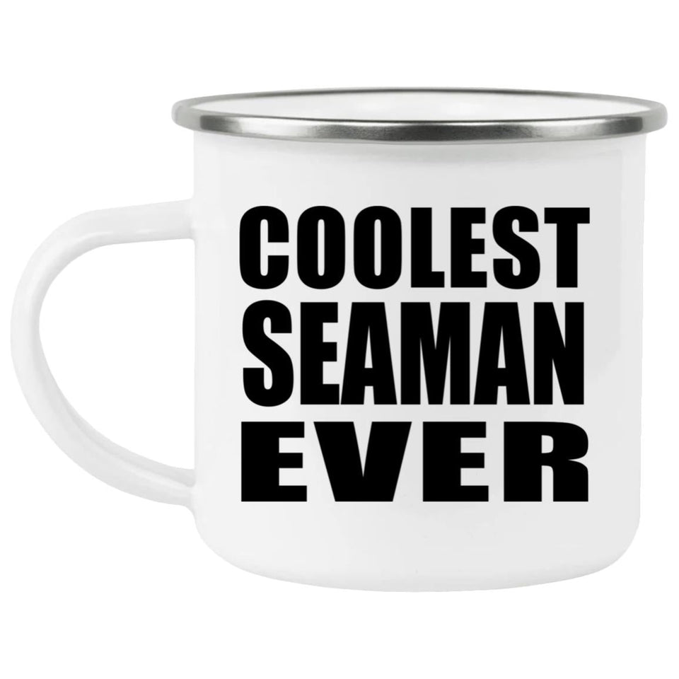 Coolest Seaman Ever - 12oz Camping Mug