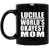 Lucille World's Okayest Mom - 11 Oz Coffee Mug Black