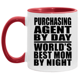 Purchasing Agent By Day World's Best Mom By Night - 11oz Accent Mug Red