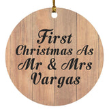 First Christmas As Mr & Mrs Vargas - Circle Ornament C