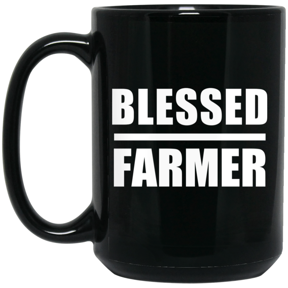 Blessed Farmer - 15oz Coffee Mug Black