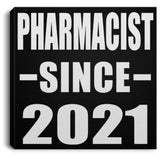 Pharmacist Since 2021 - Canvas Square