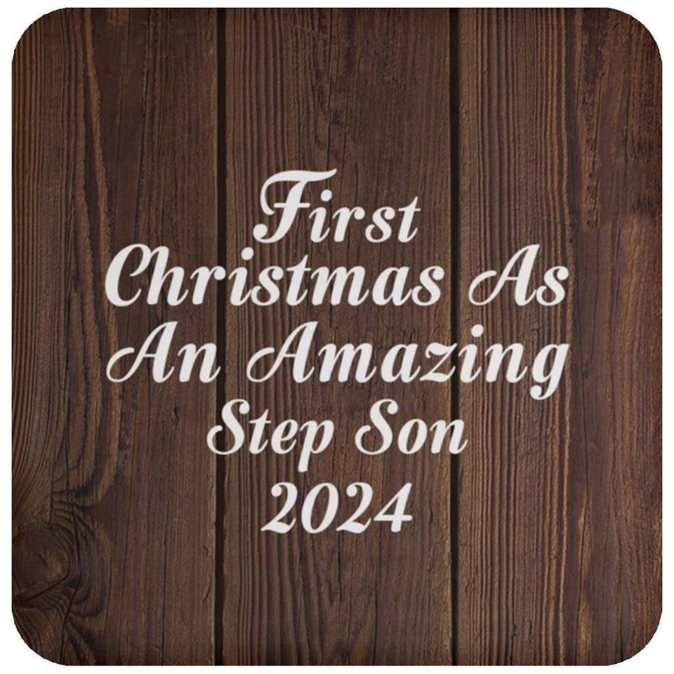 First Christmas As An Amazing Step Son 2024 - Drink Coaster D