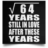 8th Anniversary Square Root of 64 Years Still In Love - Poster Square