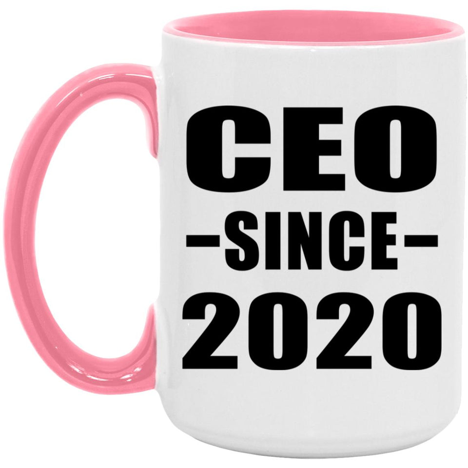 CEO Since 2020 - 15oz Accent Mug Pink