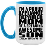 Proud Appliance Repairer Mom Of Awesome Son - 15oz Accent Mug Blue