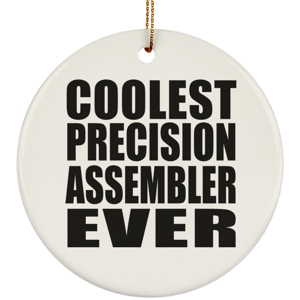 Coolest Precision Assembler Ever - Circle Ornament