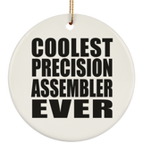 Coolest Precision Assembler Ever - Circle Ornament