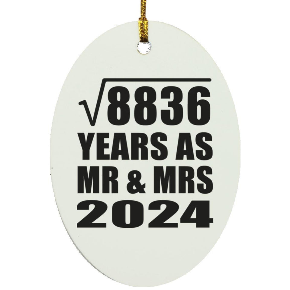 94th Anniversary Square Root of 8836 Years As Mr & Mrs 2024 - Oval Ornament