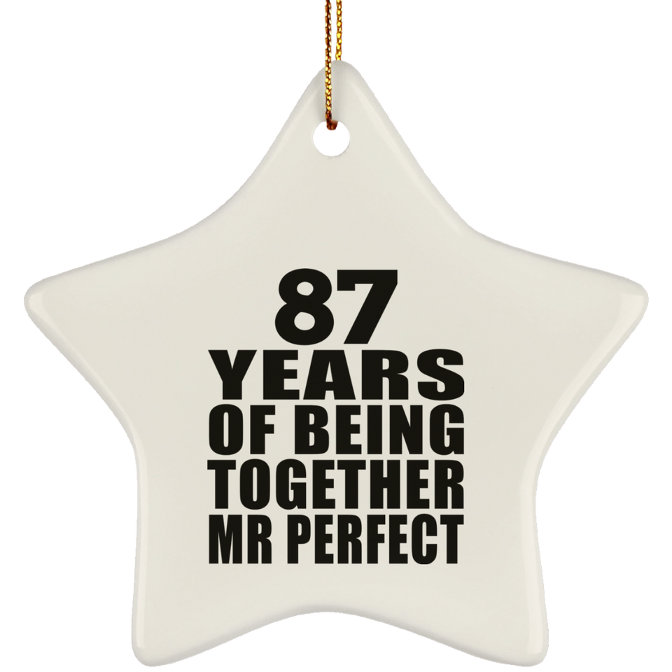 87th Anniversary 87 Years Of Being Mr Perfect - Star Ornament