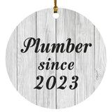 Plumber Since 2023 - Circle Ornament F