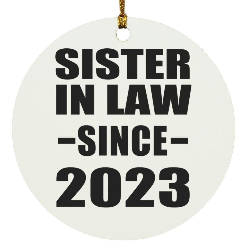 Sister In Law Since 2023 - Circle Ornament