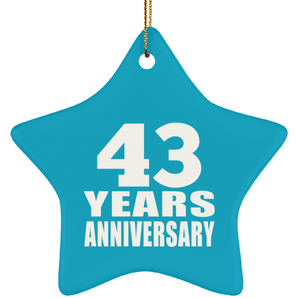 43rd Anniversary 43 Years - Star Ornament