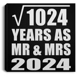 32nd Anniversary Square Root of 1024 Years As Mr & Mrs 2024 - Canvas Square