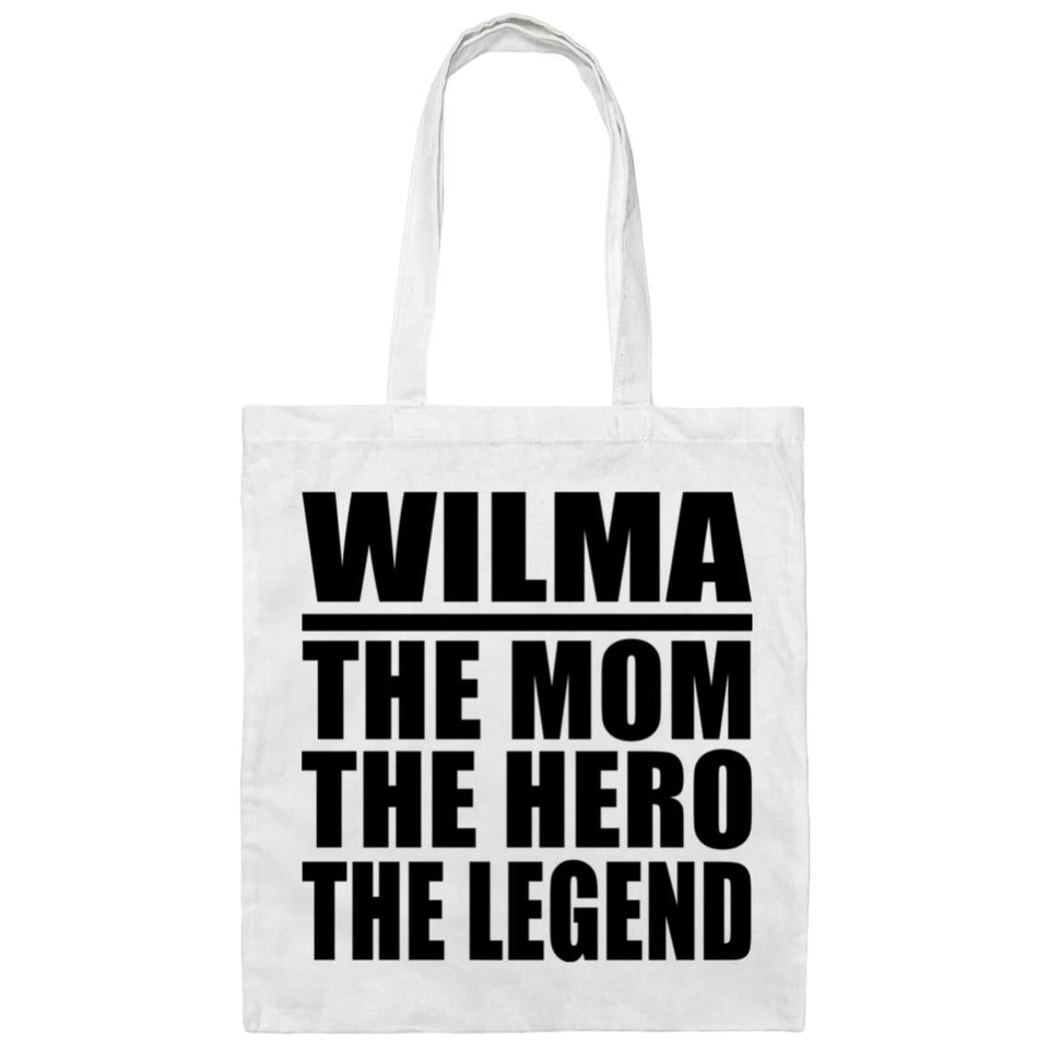 Wilma The Mom The Hero The Legend - Tote Bag White
