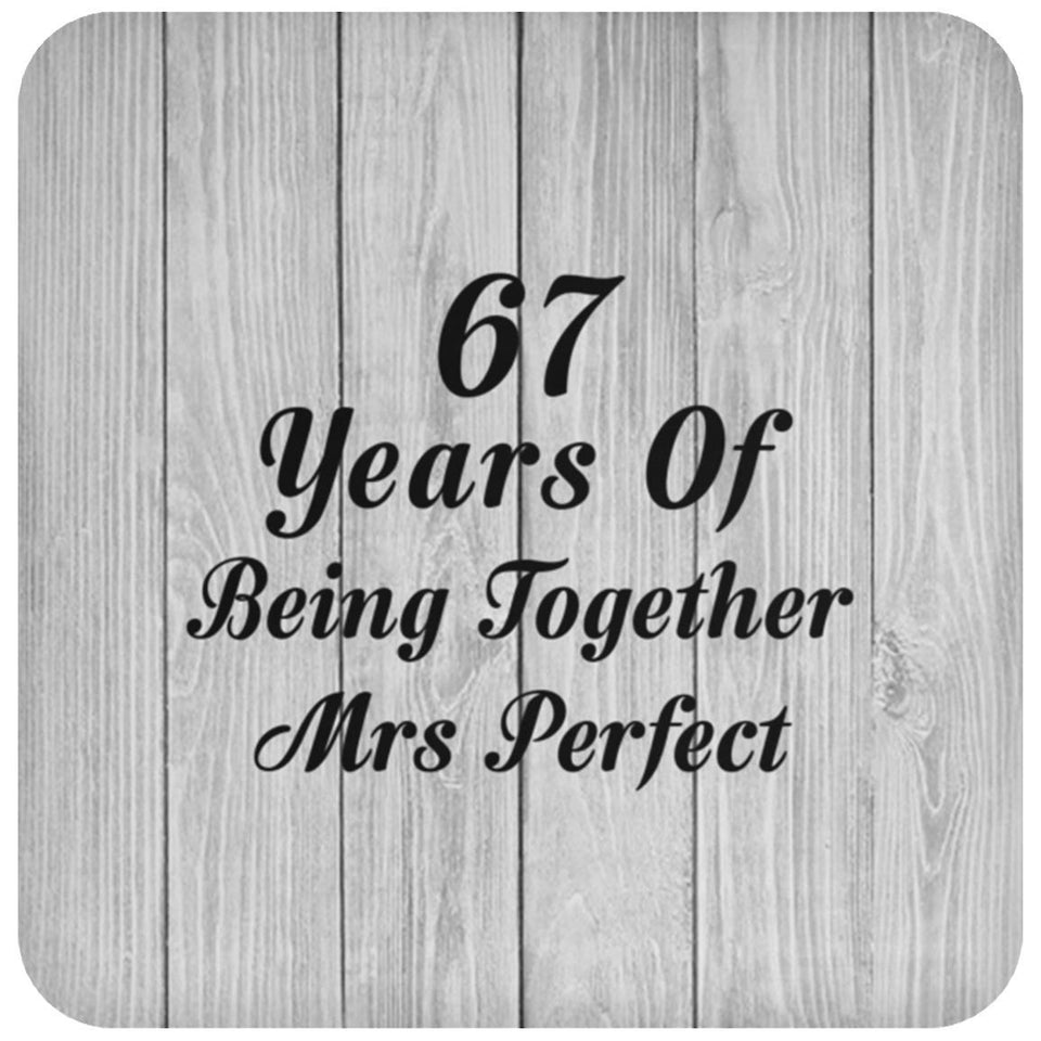 67th Anniversary 67 Years Of Being Mrs Perfect - Drink Coaster F
