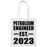 Petroleum Engineer Established EST. 2023 - Tote Bag White