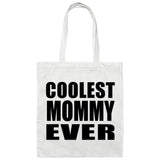 Coolest Mommy Ever - Tote Bag White