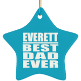 Everett Best Dad Ever - Star Ornament