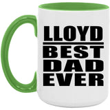 Lloyd Best Dad Ever - 15oz Accent Mug Green