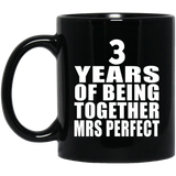 3rd Anniversary 3 Years Of Being Mrs Perfect - 11 Oz Coffee Mug Black