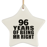 96th Anniversary 96 Years Of Being Mr Right - Star Ornament