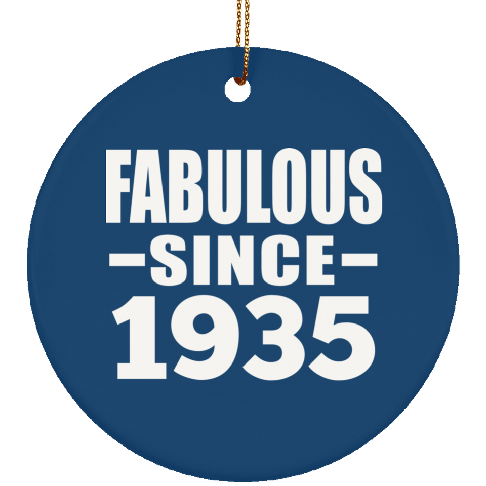 89th Birthday Fabulous Since 1935 - Circle Ornament