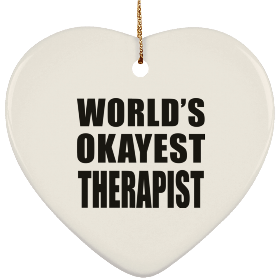 World's Okayest Therapist - Heart Ornament