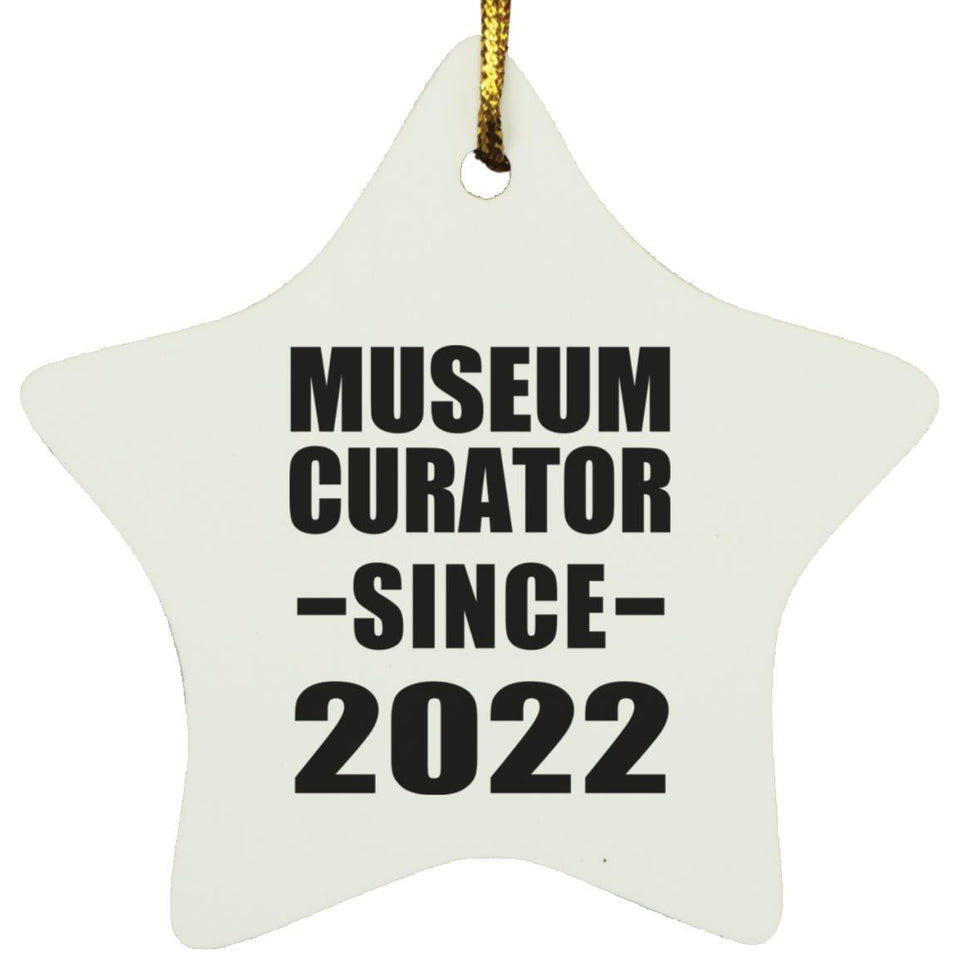 Museum Curator Since 2022 - Star Ornament