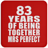 83rd Anniversary 83 Years Of Being Mrs Perfect - Drink Coaster