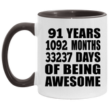 91st Birthday 91 Years 1092 Months 33237 Days Of Awesome - 11oz Accent Mug Black