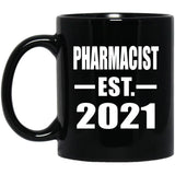 Pharmacist Established EST. 2021 - 11oz Coffee Mug Black