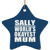 Sally World's Okayest Mum - Star Ornament