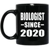 Biologist Since 2020 - 11oz Coffee Mug Black